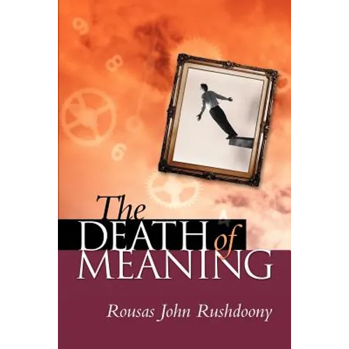 The Death of Meaning