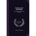 Sarcoma and Carcinoma: Their Pathology, Diagnosis, and Treatment