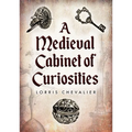A Medieval Cabinet of Curiosities