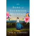 Song of Sourwood Mountain
