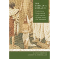 The Messianic Message: Predictions, Patters, and the Presence of Jesus in the Old Testament