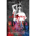 Whispers and Wishes