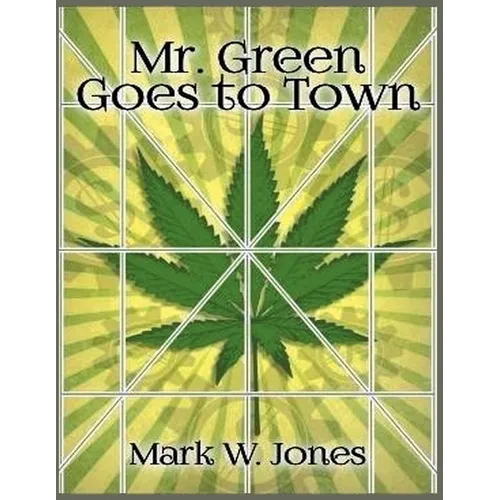 Mr. Green Goes to Town