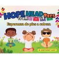 Hope from Head to Toes - Esperanza de Pies a Cabeza