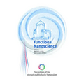 Proceedings of the International Beilstein Symposium on Functional Nanoscience