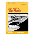 Secret World of the Sharks