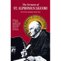 The Sermons of St. Alphonsus: For All the Sundays of the Year