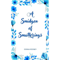 A Smidgen of Smatterings