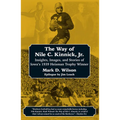 The Way of Nile C. Kinnick Jr.