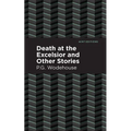 Death at the Excelsior and Other Stories