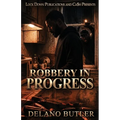Robbery In Progress