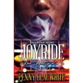 Joyride: When Loyalty Kills