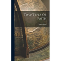 Two Types Of Faith