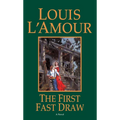 The First Fast Draw