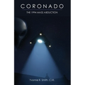 Coronado: The 1994 Mass Abduction