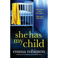 She Has My Child: A totally heart-wrenching and emotional family drama