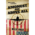 Amongst and Above All