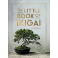 The Little Book of Ikigai: An Introduction to the Japanese Philosophy of Leading a Happy and Meaningful Life
