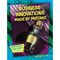 Business Innovations Made by Mistake