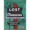 Lost Treasures of St. Louis, 2nd Edition