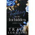 Fighting for the Forbidden: A Stepbrother Romance