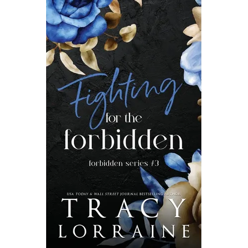 Fighting for the Forbidden: A Stepbrother Romance