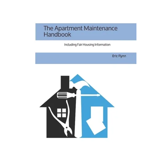The Apartment Maintenance Handbook