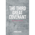 The Third Great Covenant: God's Gay Promises
