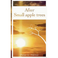 After Small apple trees