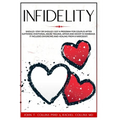 Infidelity: Should I Stay or Should I Go? A Program for Couples after Suffering Emotional Abuse Trauma, Affair and Deceit in Marri
