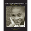 Litplan Teacher Pack: The Watsons Go to Birmingham--1963