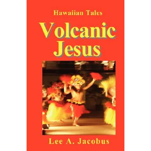 Volcanic Jesus