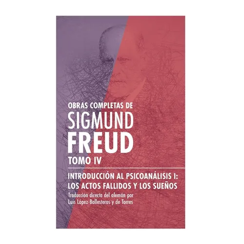 Introducción al psicoanálisis I, los actos fallidos y los sueños