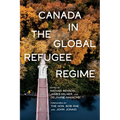 Canada in the Global Refugee Regime