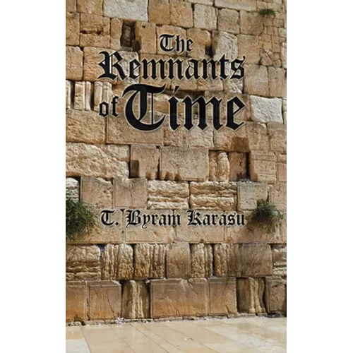 The Remnants of Time