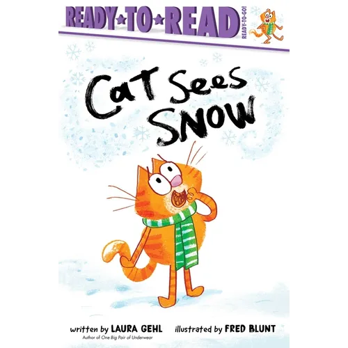 Cat Sees Snow: Ready-To-Read Ready-To-Go!