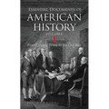 Essential Documents of American History, Volume I: From Colonial Times to the Civil War