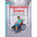 Angus's Knee Surgery - Our Yarning
