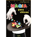 Magia para chicos: Colección para chicos