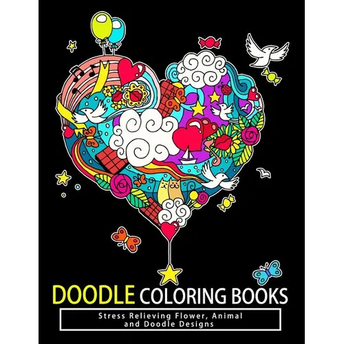Doodle Coloring Books: Adult Coloring Books: Relax on an Intergalactic Journey through the Universe and Cute Monster