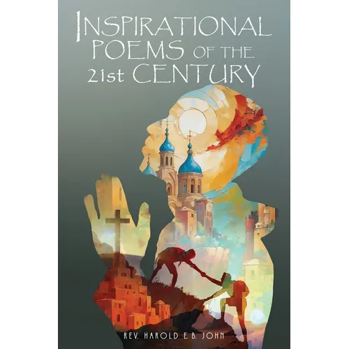 Inspirational Poems of the 21st Century