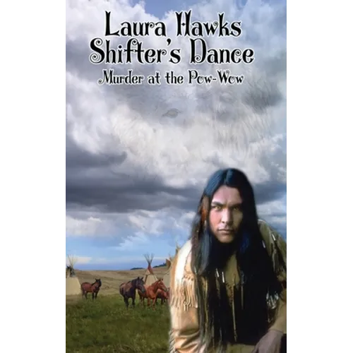 Shifter's Dance: Murder at the Pow Wow