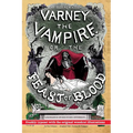 The Illustrated Varney the Vampire; or, The Feast of Blood - In Two Volumes - Volume I: Original Title: Varney the Vampyre