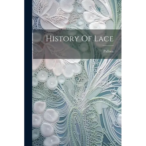 History Of Lace