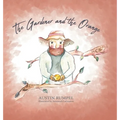 The Gardener and the Orange