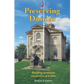 Preserving Dundas: Building memories one picture at a time