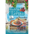 Foul Play in La Playa