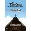 The Cross - The Wisdom and Power of God: Diwai Kros - Save na Strong belong Bikpela