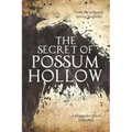 The Secret of Possum Hollow