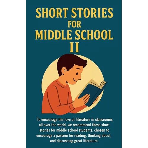 Short Stories for Middle School II